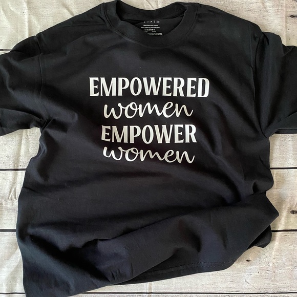 Empowered Women Empower Women NEW Shirt ✨ - Picture 1 of 1